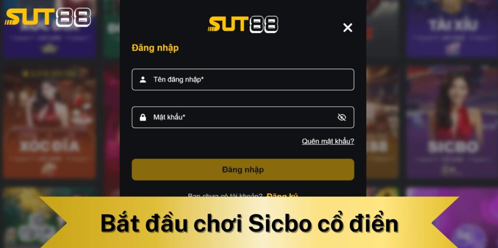 Cách chơi sicbo cổ điển Sut88 đơn giản