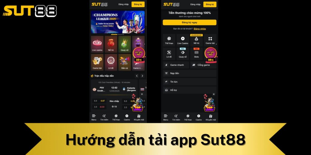 Hướng dẫn tải app Sut88