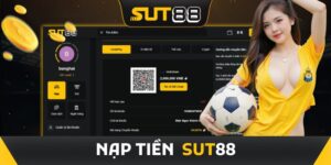 Nạp tiền Sut88