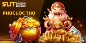 Phúc lộc thọ Sut88